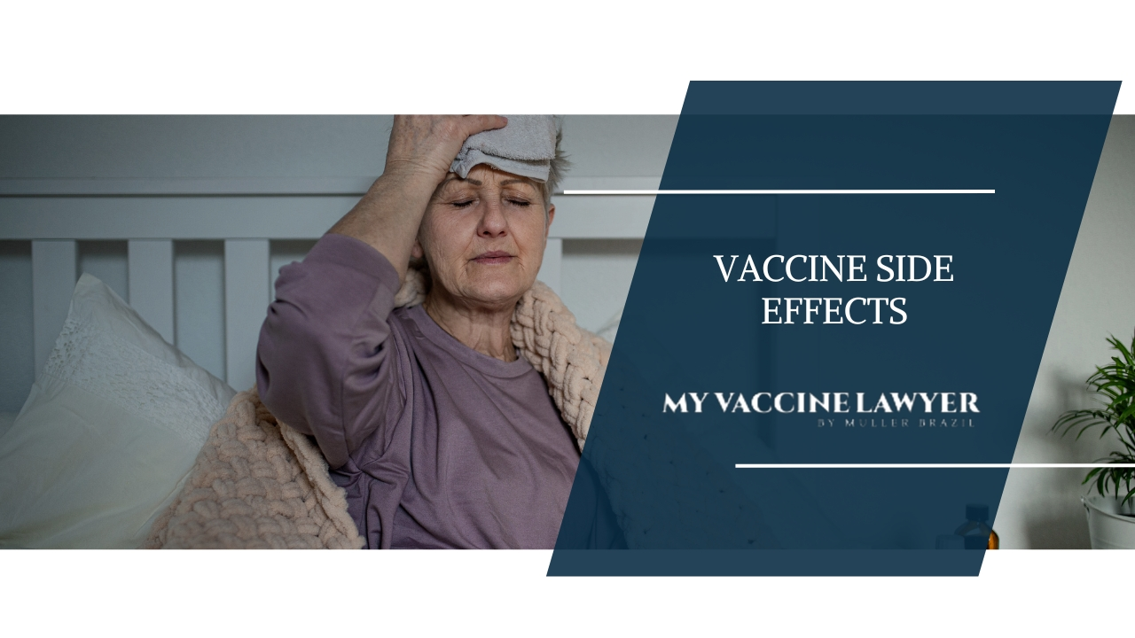 Elderly woman with a cold compress on her forehead indicating discomfort with the text 'Vaccine Side Effects' and logo 'My Vaccine Lawyer by Muller Brazil'